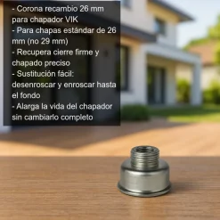 Corona recambio chapador VIK - 26 mm